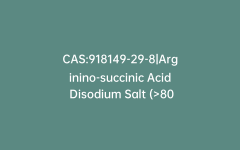 CAS:918149-29-8|Arginino-succinic Acid Disodium Salt (>80%)