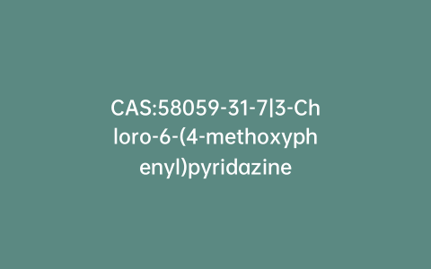 CAS:58059-31-7|3-Chloro-6-(4-methoxyphenyl)pyridazine