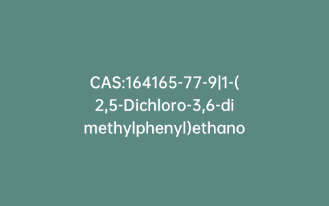CAS:164165-77-9|1-(2,5-Dichloro-3,6-dimethylphenyl)ethanone