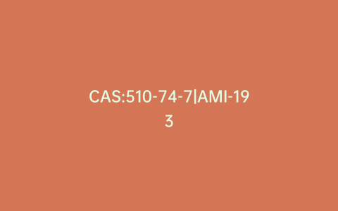 CAS:510-74-7|AMI-193