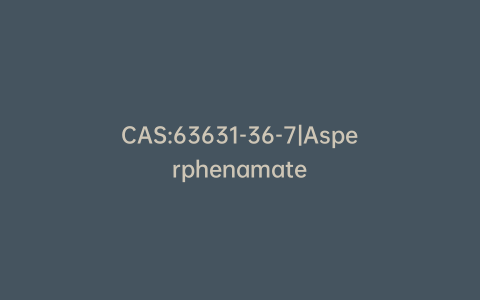 CAS:63631-36-7|Asperphenamate
