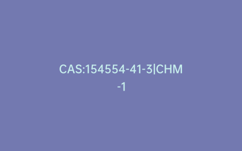 CAS:154554-41-3|CHM-1