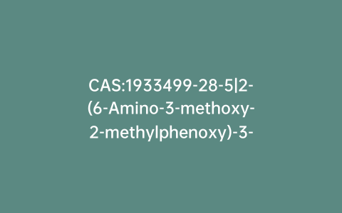 CAS:1933499-28-5|2-(6-Amino-3-methoxy-2-methylphenoxy)-3-chloro-1,4-naphthalenedione