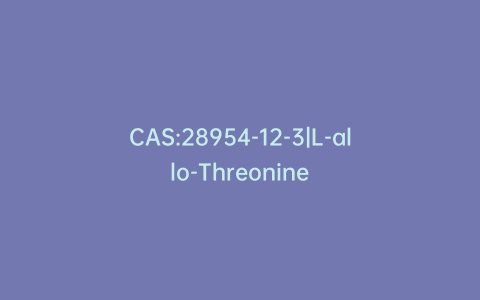 CAS:28954-12-3|L-allo-Threonine