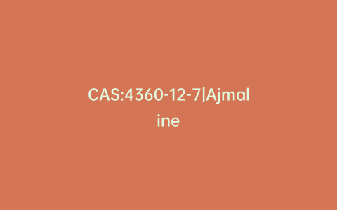 CAS:4360-12-7|Ajmaline