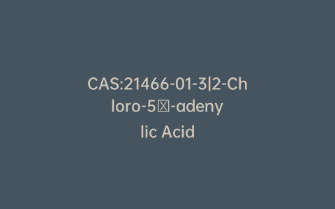 CAS:21466-01-3|2-Chloro-5′-adenylic Acid