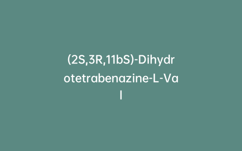 (2S,3R,11bS)-Dihydrotetrabenazine-L-Val
