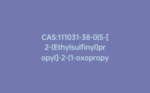 CAS:111031-38-0|5-[2-(Ethylsulfinyl)propyl]-2-(1-oxopropyl)-1,3-cyclohexanedione