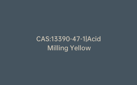 CAS:13390-47-1|Acid Milling Yellow