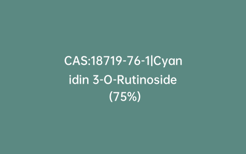 CAS:18719-76-1|Cyanidin 3-O-Rutinoside (75%)