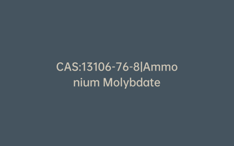 CAS:13106-76-8|Ammonium Molybdate