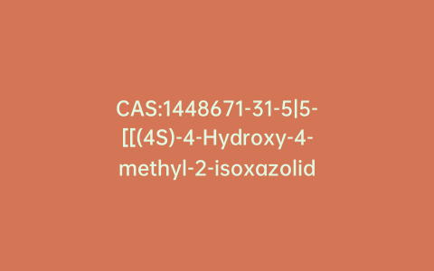 CAS:1448671-31-5|5-[[(4S)-4-Hydroxy-4-methyl-2-isoxazolidinyl]carbonyl]-3-methyl-1-(1-methylethyl)-6-[[3-methyl-5-(trifluoromethyl)-1H-pyrazol-4-yl]methyl]thieno[2,3-d]pyrimidine-2,4(1H,3H)-dione