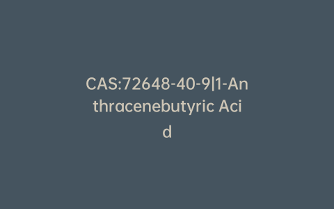CAS:72648-40-9|1-Anthracenebutyric Acid