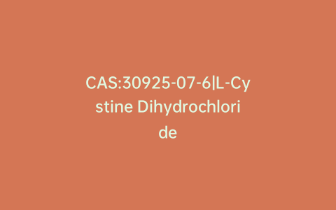 CAS:30925-07-6|L-Cystine Dihydrochloride