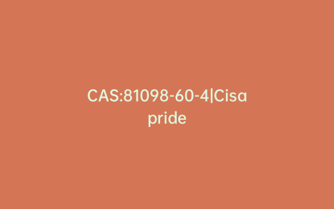 CAS:81098-60-4|Cisapride