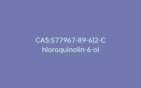 CAS:577967-89-6|2-Chloroquinolin-6-ol
