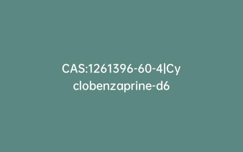 CAS:1261396-60-4|Cyclobenzaprine-d6