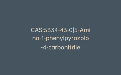 CAS:5334-43-0|5-Amino-1-phenylpyrazolo-4-carbonitrile
