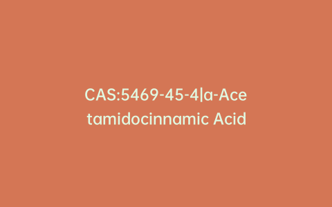 CAS:5469-45-4|a-Acetamidocinnamic Acid