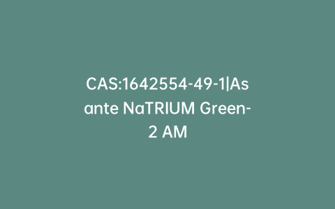 CAS:1642554-49-1|Asante NaTRIUM Green-2 AM