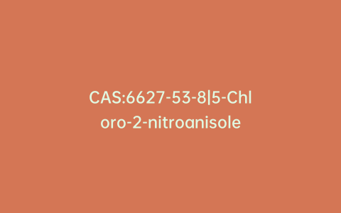 CAS:6627-53-8|5-Chloro-2-nitroanisole
