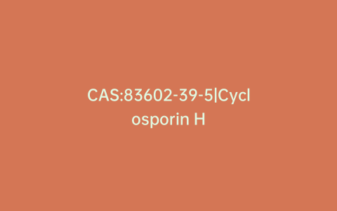CAS:83602-39-5|Cyclosporin H