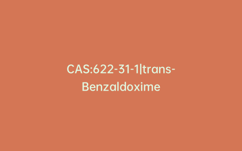 CAS:622-31-1|trans-Benzaldoxime
