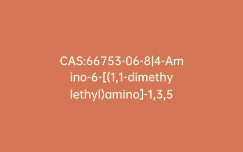 CAS:66753-06-8|4-Amino-6-[(1,1-dimethylethyl)amino]-1,3,5-triazin-2(1H)-one