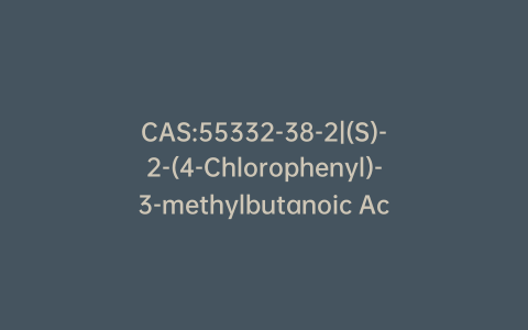 CAS:55332-38-2|(S)-2-(4-Chlorophenyl)-3-methylbutanoic Acid