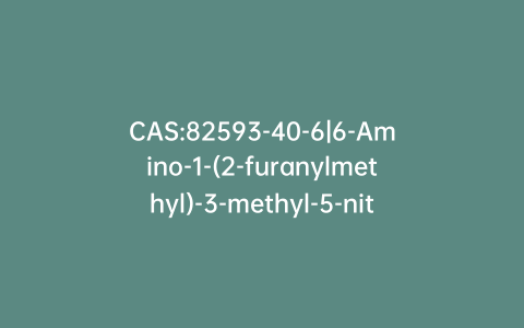 CAS:82593-40-6|6-Amino-1-(2-furanylmethyl)-3-methyl-5-nitroso-2,4(1H,3H)-pyrimidinedione