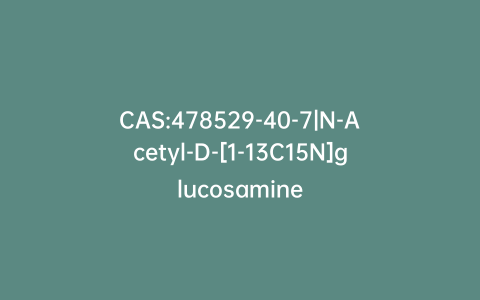 CAS:478529-40-7|N-Acetyl-D-[1-13C15N]glucosamine
