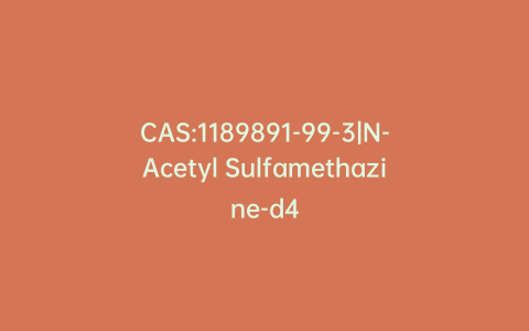 CAS:1189891-99-3|N-Acetyl Sulfamethazine-d4