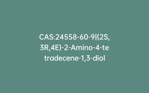 CAS:24558-60-9|(2S,3R,4E)-2-Amino-4-tetradecene-1,3-diol