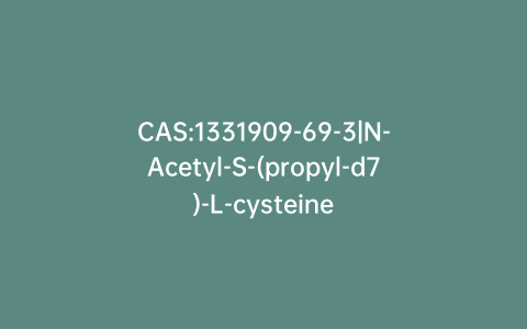 CAS:1331909-69-3|N-Acetyl-S-(propyl-d7)-L-cysteine