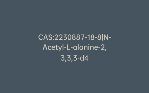 CAS:2230887-18-8|N-Acetyl-L-alanine-2,3,3,3-d4