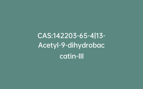 CAS:142203-65-4|13-Acetyl-9-dihydrobaccatin-III