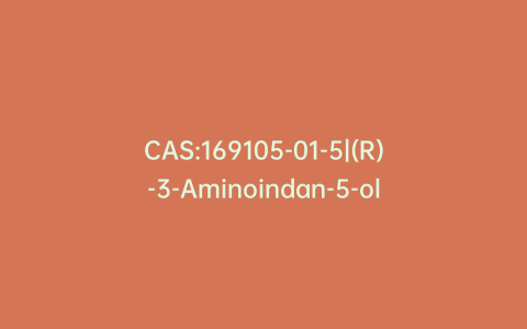 CAS:169105-01-5|(R)-3-Aminoindan-5-ol