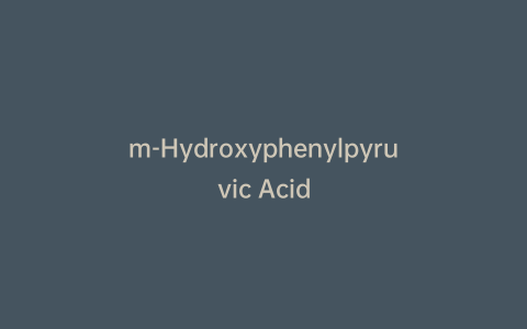 m-Hydroxyphenylpyruvic Acid