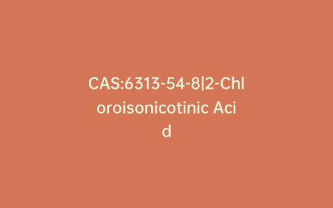 CAS:6313-54-8|2-Chloroisonicotinic Acid
