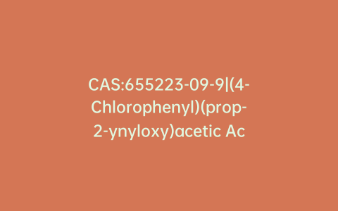CAS:655223-09-9|(4-Chlorophenyl)(prop-2-ynyloxy)acetic Acid
