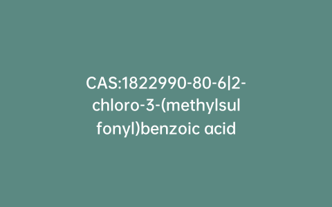 CAS:1822990-80-6|2-chloro-3-(methylsulfonyl)benzoic acid
