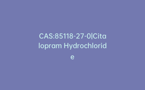 CAS:85118-27-0|Citalopram Hydrochloride