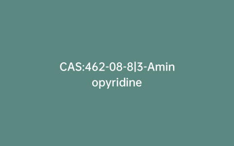 CAS:462-08-8|3-Aminopyridine