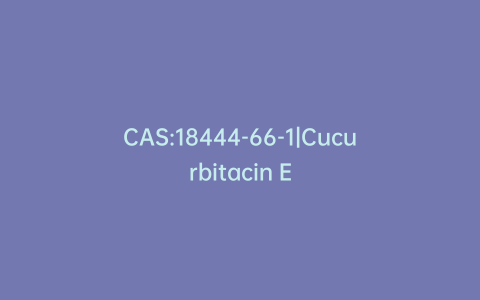 CAS:18444-66-1|Cucurbitacin E