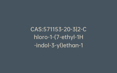 CAS:571153-20-3|2-Chloro-1-(7-ethyl-1H-indol-3-yl)ethan-1-one