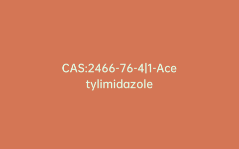 CAS:2466-76-4|1-Acetylimidazole
