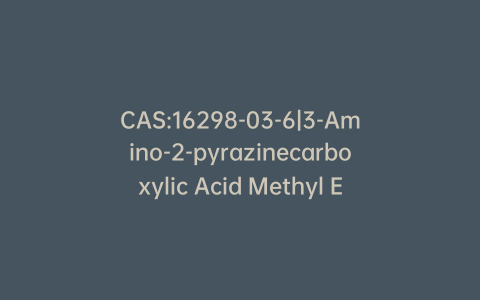 CAS:16298-03-6|3-Amino-2-pyrazinecarboxylic Acid Methyl Ester
