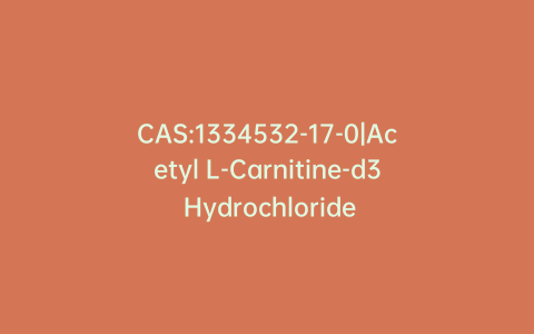 CAS:1334532-17-0|Acetyl L-Carnitine-d3 Hydrochloride