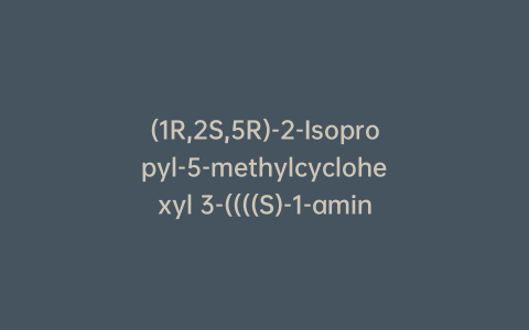 (1R,2S,5R)-2-Isopropyl-5-methylcyclohexyl 3-((((S)-1-amino-1-oxobutan-2-yl)amino)methyl)hexanoate