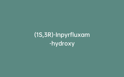 (1S,3R)-Inpyrfluxam-hydroxy